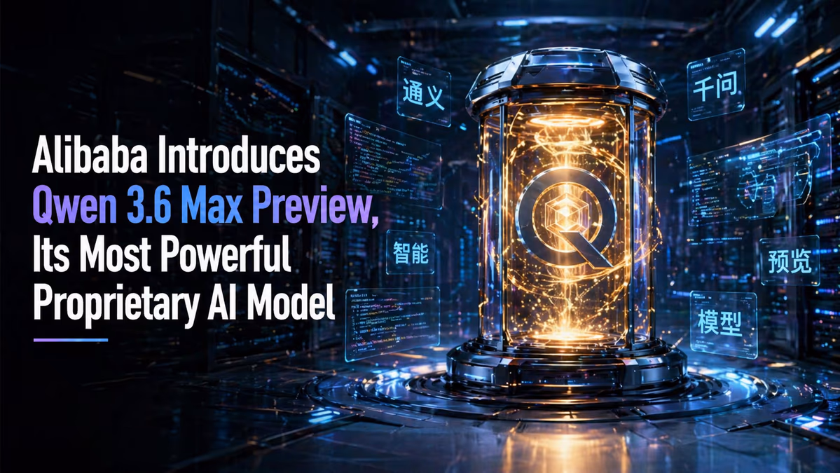 Alibaba Launches Qwen 3.6-Max-Preview as Strategic Pivot Toward Proprietary AI